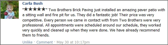 Two Brothers Brick Paving Testimonial from Carla Bush